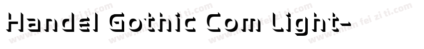 Handel Gothic Com Light字体转换